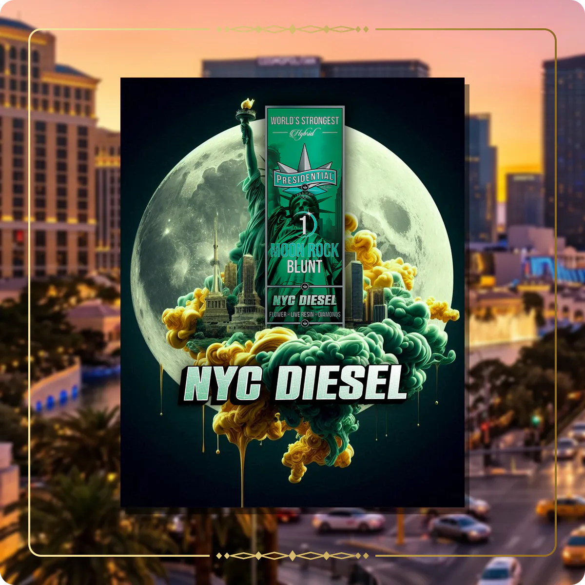 NYC Diesel Presidential blunt for the Nevada Gold page