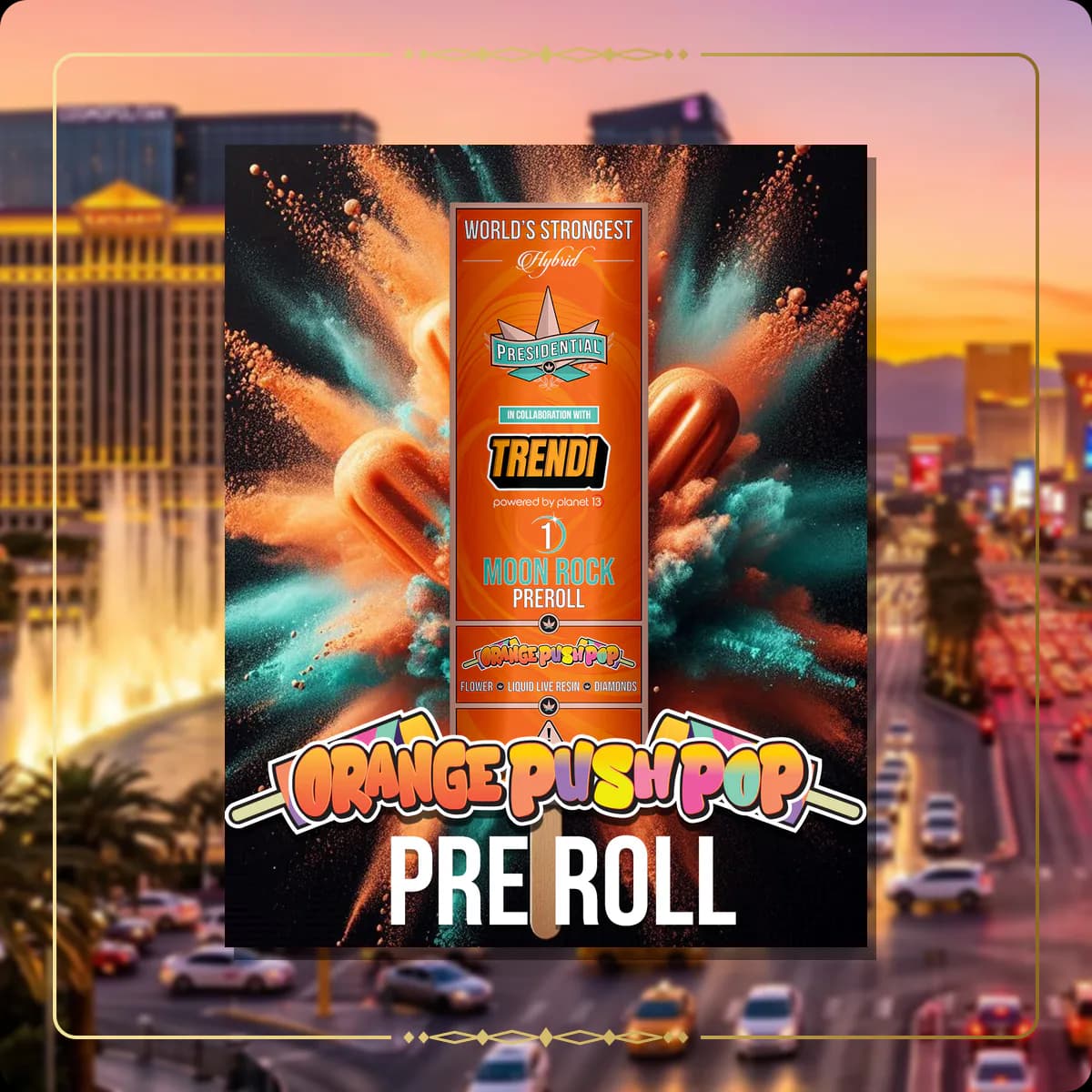 Orange Push Pop Presidential pre-roll for the Nevada Gold page
